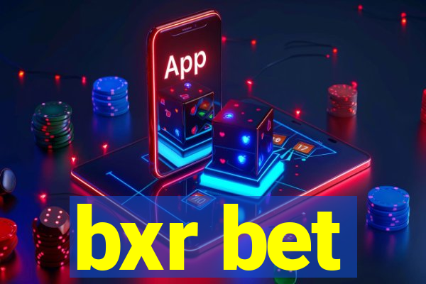 bxr bet